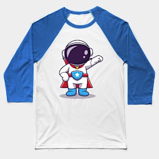 Astronaut Hero Baseball T-Shirt